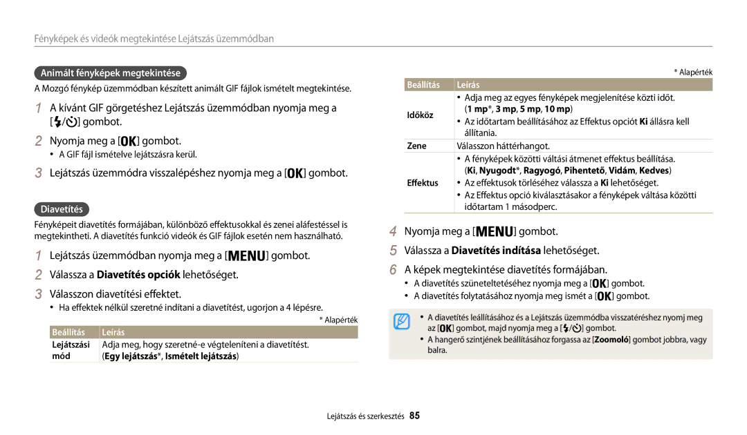 Samsung EC-WB31FZBPWE2 Lejátszás üzemmódban nyomja meg a Gombot, Képek megtekintése diavetítés formájában, Diavetítés 