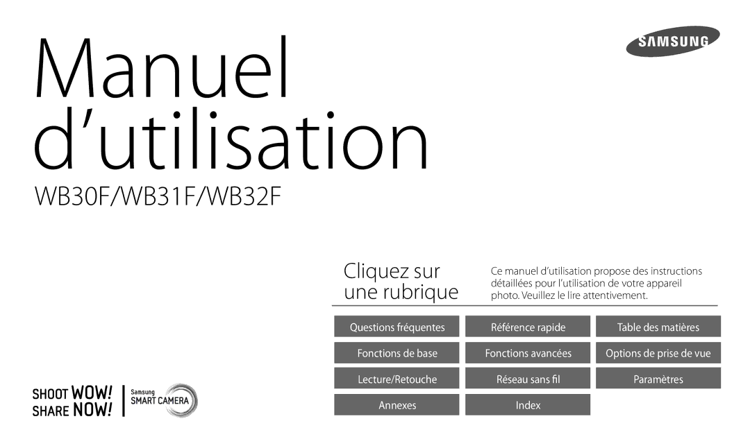 Samsung EC-WB32FZBDWFR, EC-WB32FZBDLFR, EC-WB32FZBDRFR, EC-WB30FZBPWFR, EC-WB32FZBDBFR manual Manuel d’utilisation 