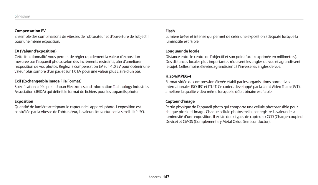 Samsung EC-WB32FZBDBFR Compensation EV, EV Valeur d’exposition, Exif Exchangeable Image File Format, Longueur de focale 