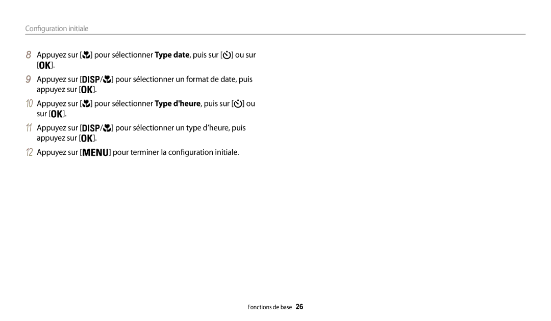 Samsung EC-WB32FZBDLFR, EC-WB32FZBDWFR, EC-WB32FZBDRFR, EC-WB30FZBPWFR, EC-WB32FZBDBFR, EC-WB30FZBPRFR Configuration initiale 