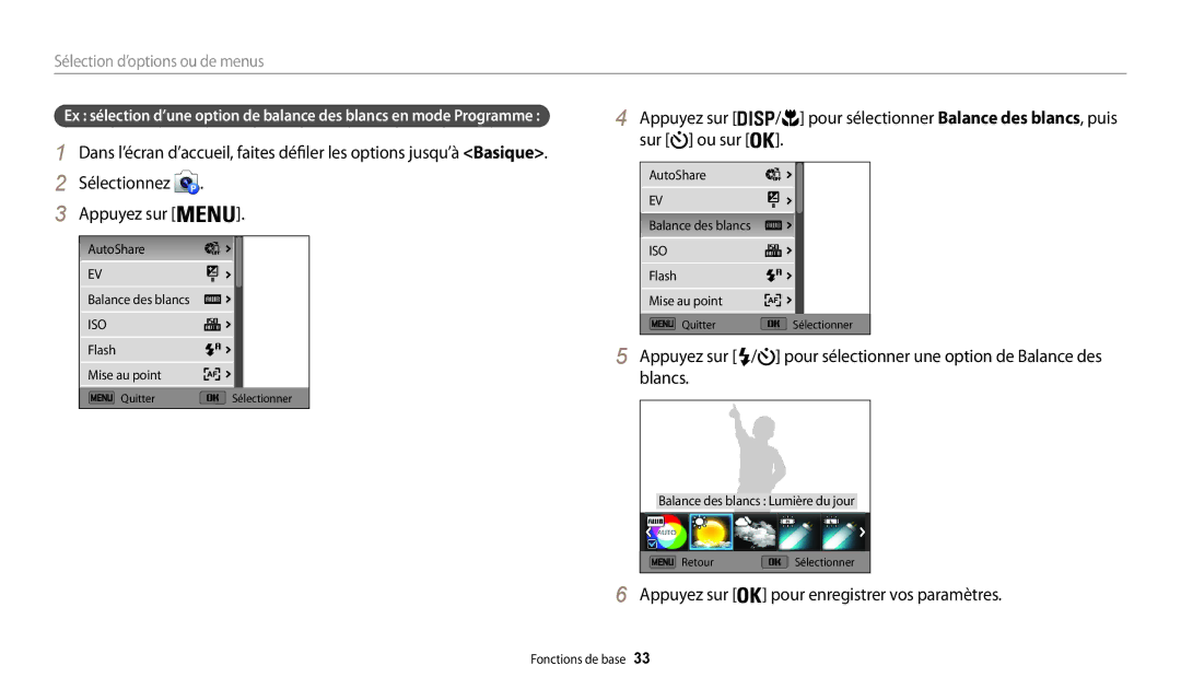 Samsung EC-WB30FZBPLFR, EC-WB32FZBDLFR, EC-WB32FZBDWFR manual Sélectionnez Appuyez sur, Sélection d’options ou de menus 