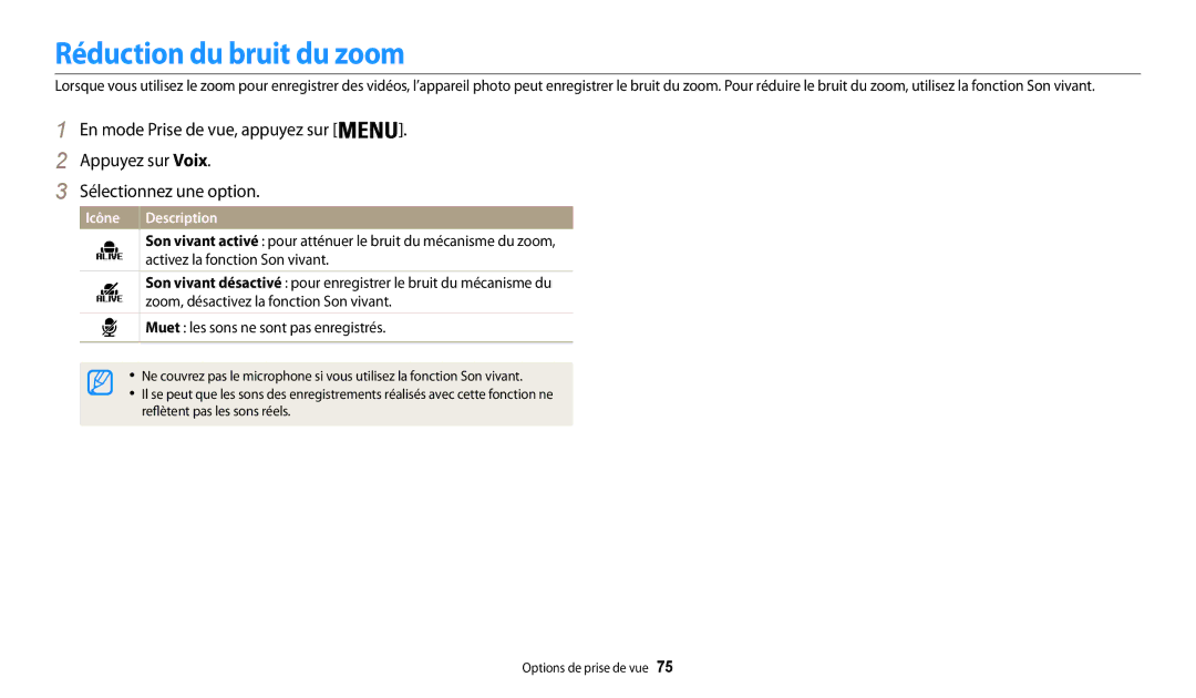 Samsung EC-WB32FZBDBFR Réduction du bruit du zoom, Activez la fonction Son vivant, Zoom, désactivez la fonction Son vivant 