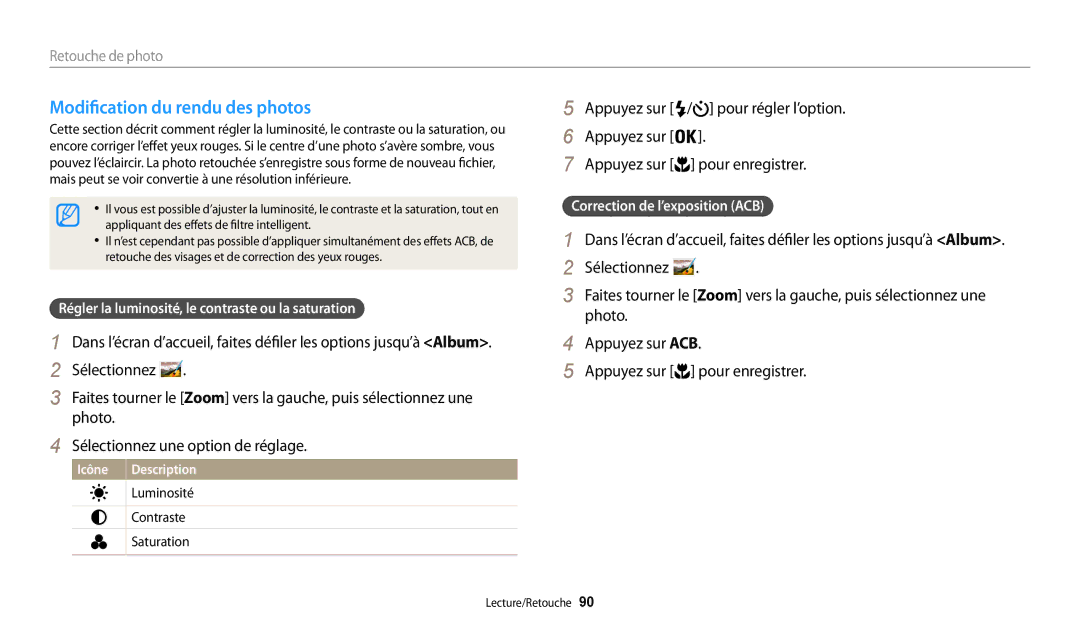 Samsung EC-WB32FZBDWFR manual Modification du rendu des photos, Régler la luminosité, le contraste ou la saturation 