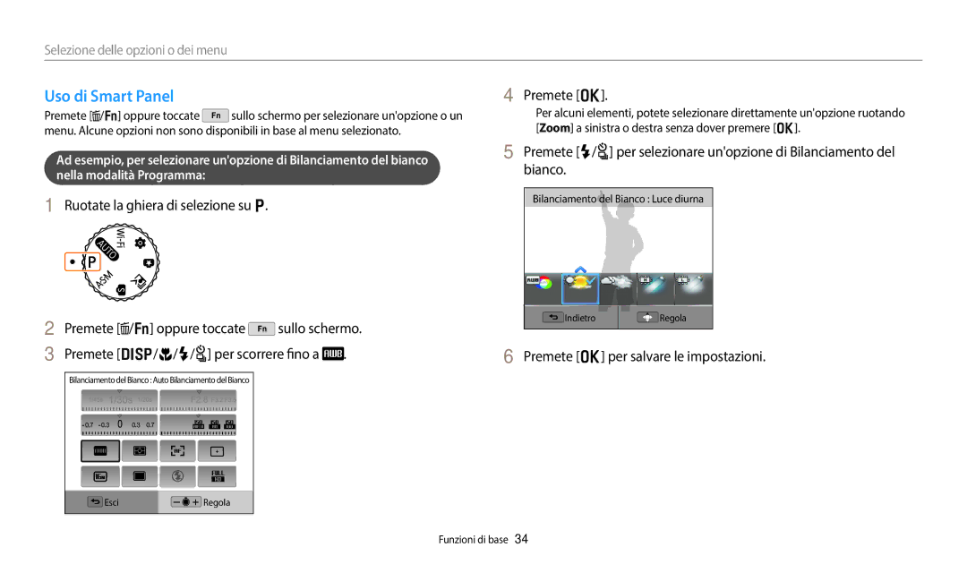 Samsung EC-WB350FBPBE1, EC-WB350FBPUE1, EC-WB50FZBPWE1, EC-WB350FBPNTR, EC-WB350FBPWE1 manual Uso di Smart Panel, Premete o 