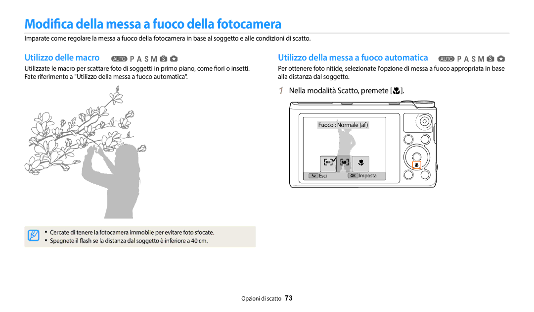 Samsung EC-WB350FBPWE1, EC-WB350FBPBE1 Modifica della messa a fuoco della fotocamera, Nella modalità Scatto, premete c 