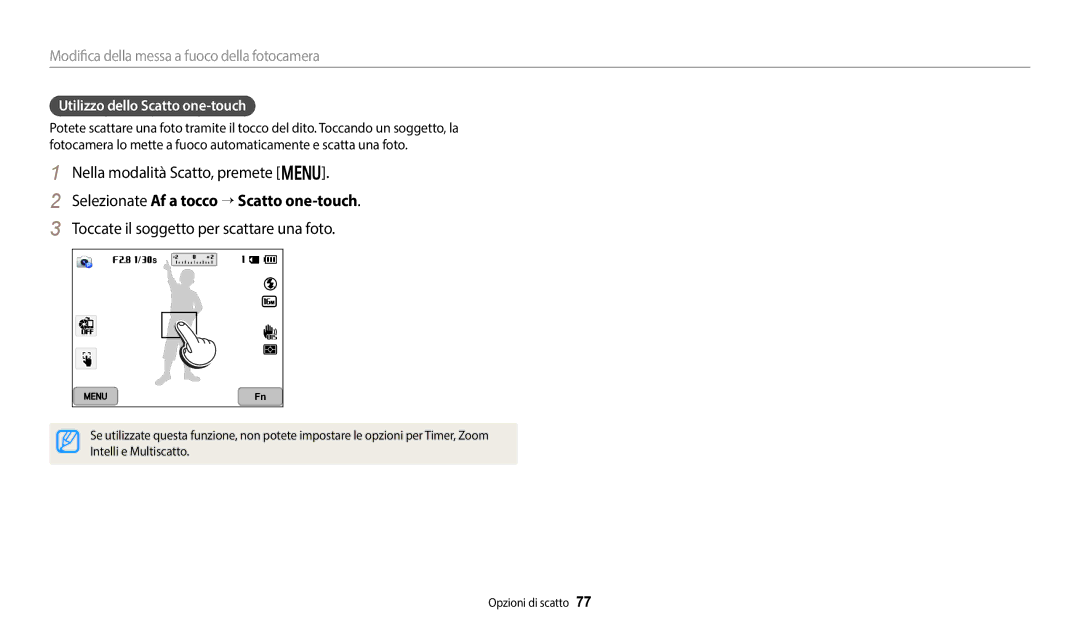 Samsung EC-WB350FBPNTR manual Selezionate Af a tocco → Scatto one-touch, Toccate il soggetto per scattare una foto 