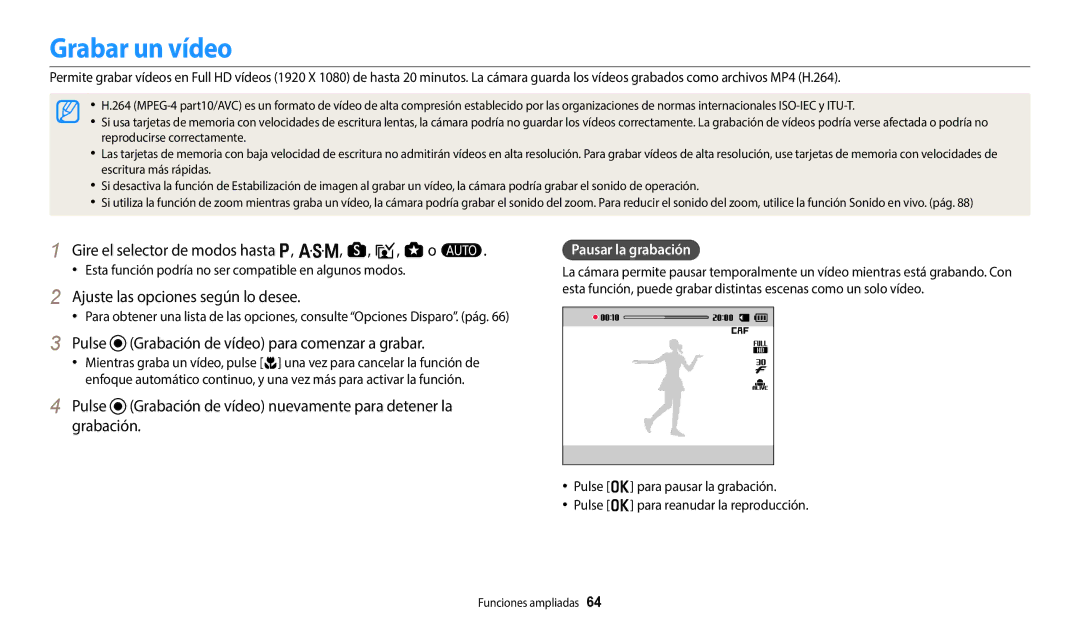 Samsung EC-WB50FZBPWE1 manual Grabar un vídeo, Gire el selector de modos hasta p, G, s, i, g o T, Pausar la grabación 