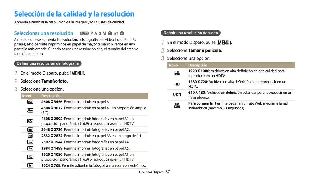 Samsung EC-WB50FZBPBE1, EC-WB350FBPBE1 Selección de la calidad y la resolución, Seleccionar una resolución T p a h M s i g 