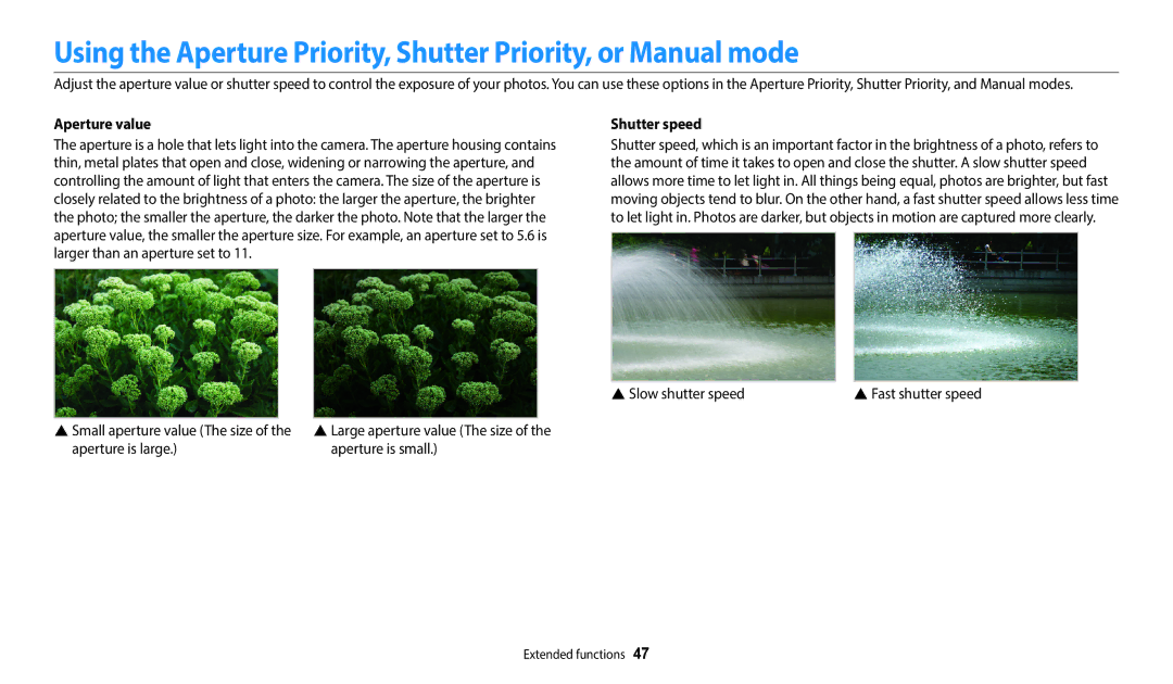 Samsung EC-WB350FBPRDZ, EC-WB350FBPBFR, EC-WB50FZBPBFR, EC-WB352FBDWFR Aperture value, Shutter speed, Slow shutter speed 