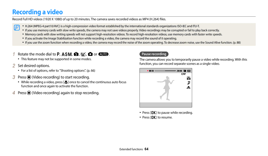 Samsung EC-WB50FZBDRM3 Recording a video, Rotate the mode dial to p, G, s, i, g or T, Set desired options, Pause recording 