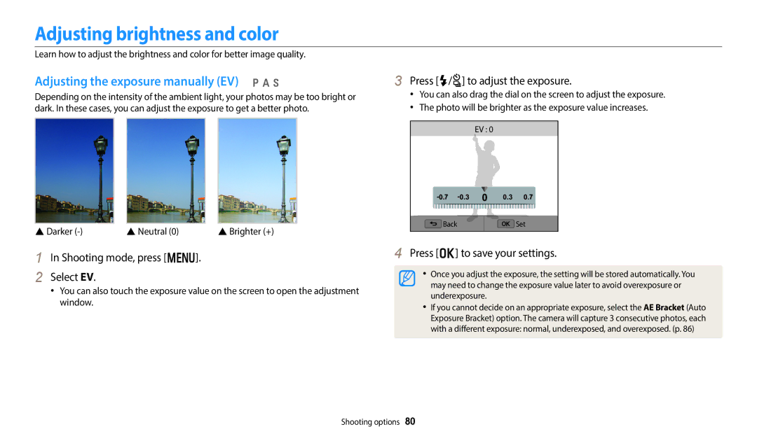 Samsung EC-WB352FBDWE3 Adjusting brightness and color, Adjusting the exposure manually EV p a h, Darker Neutral 