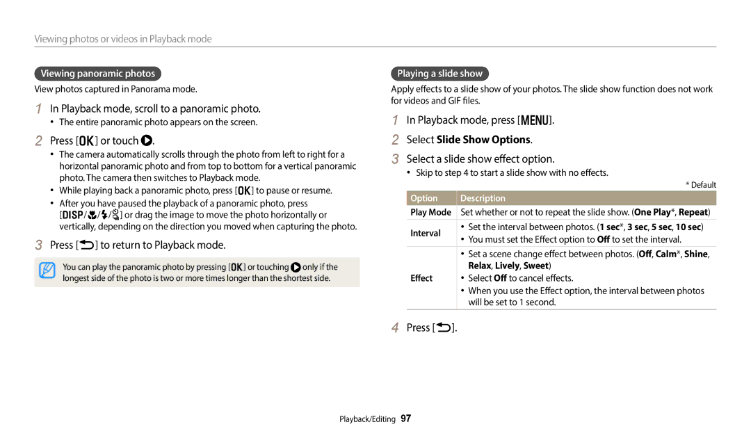 Samsung EC-WB50FZBPBKZ Playback mode, scroll to a panoramic photo, Press o or touch, Press b to return to Playback mode 