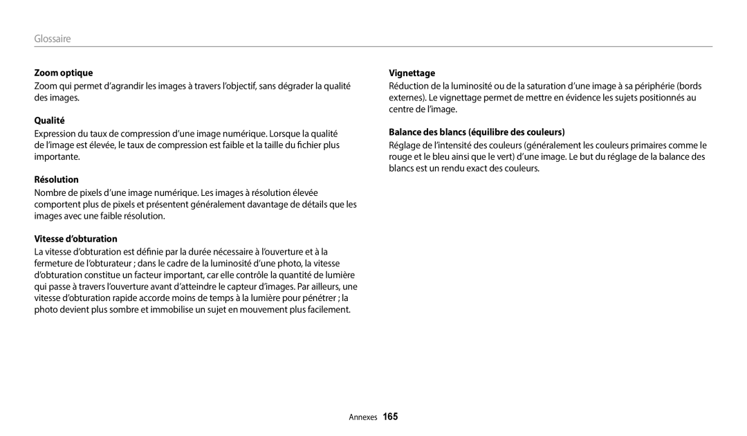 Samsung EC-WB350FBPWFR, EC-WB350FBPBFR manual Zoom optique, Qualité, Résolution, Balance des blancs équilibre des couleurs 