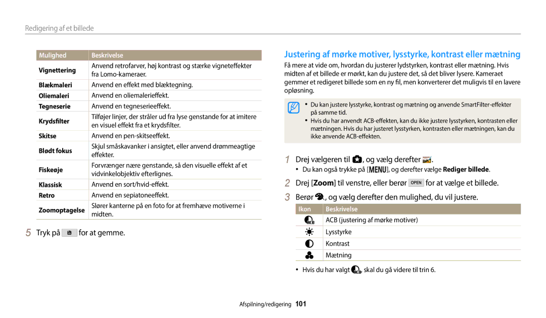 Samsung EC-WB350FBPRE2 manual En visuel effekt fra et krydsfilter, Effekter, Vidvinkelobjektiv efterlignes, Lysstyrke 