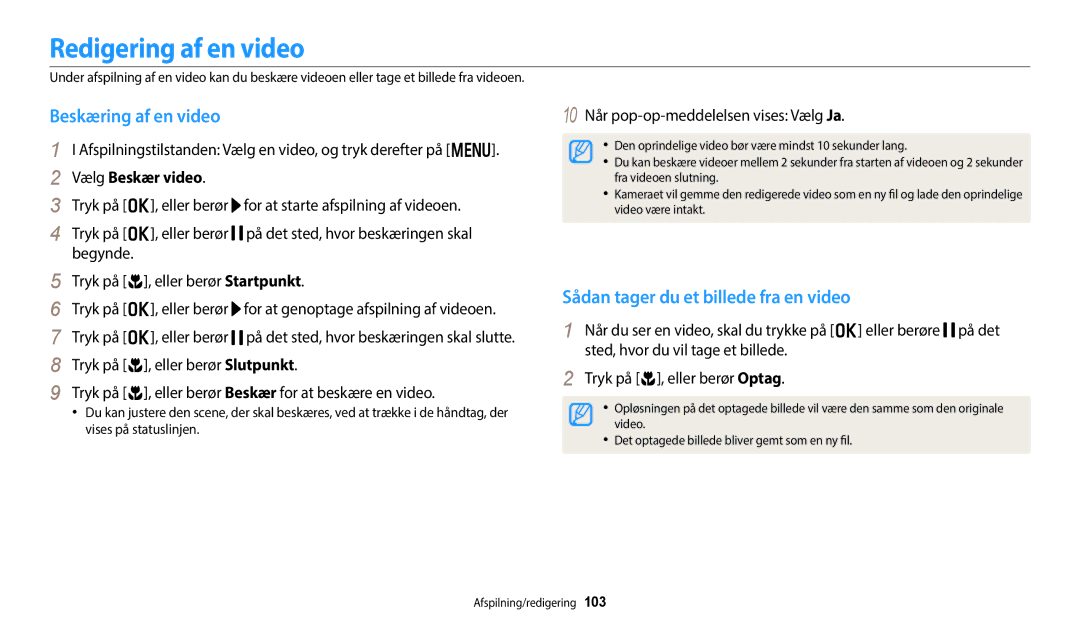 Samsung EC-WB352FBDWE2 manual Redigering af en video, Beskæring af en video, Sådan tager du et billede fra en video 