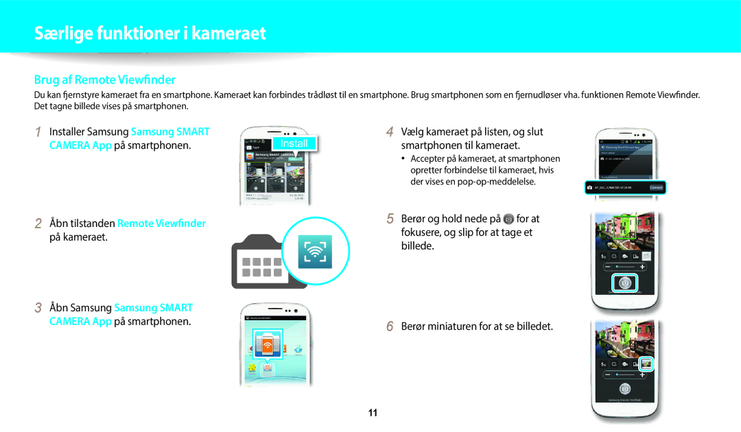 Samsung EC-WB350FBPRE2, EC-WB350FBPWE2 manual Brug af Remote Viewfinder, Åbn tilstanden Remote Viewfinder på kameraet 