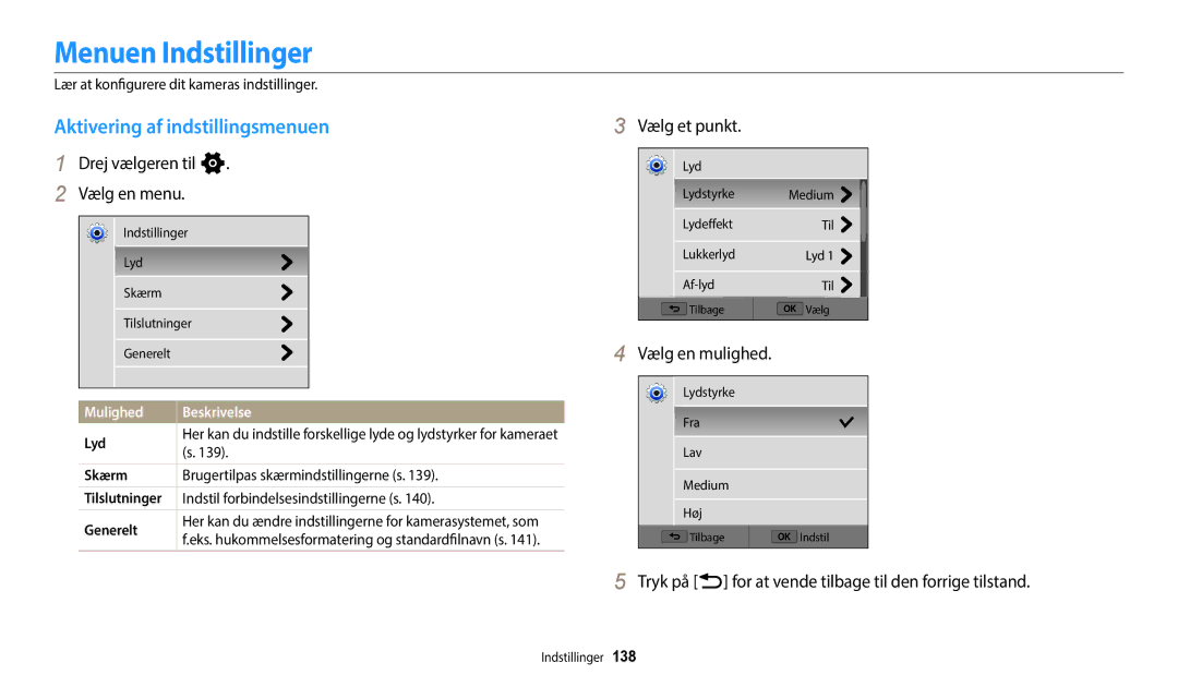 Samsung EC-WB50FZBPRE2 manual Menuen Indstillinger, Aktivering af indstillingsmenuen, Drej vælgeren til n Vælg en menu 