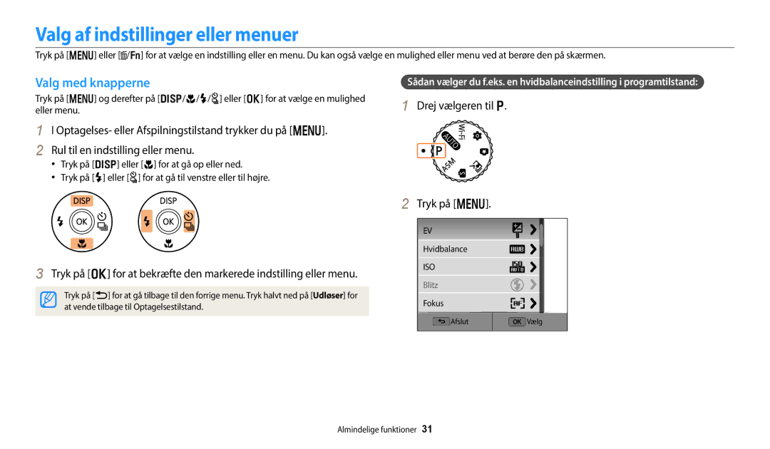 Samsung EC-WB350FBPRE2, EC-WB350FBPWE2, EC-WB50FZBPBE2 Valg af indstillinger eller menuer, Valg med knapperne, Tryk på m 