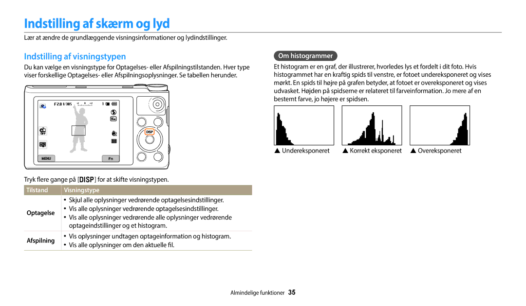 Samsung EC-WB50FZBPWE2 Indstilling af skærm og lyd, Indstilling af visningstypen, Om histogrammer, Tilstand Visningstype 