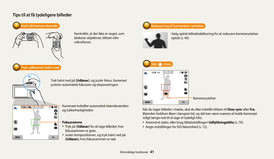 Samsung EC-WB350FBPRE2 Hold dit kamera korrekt, Tryk udløseren halvt ned, Reducering af kameraets rystelser, Når vises 