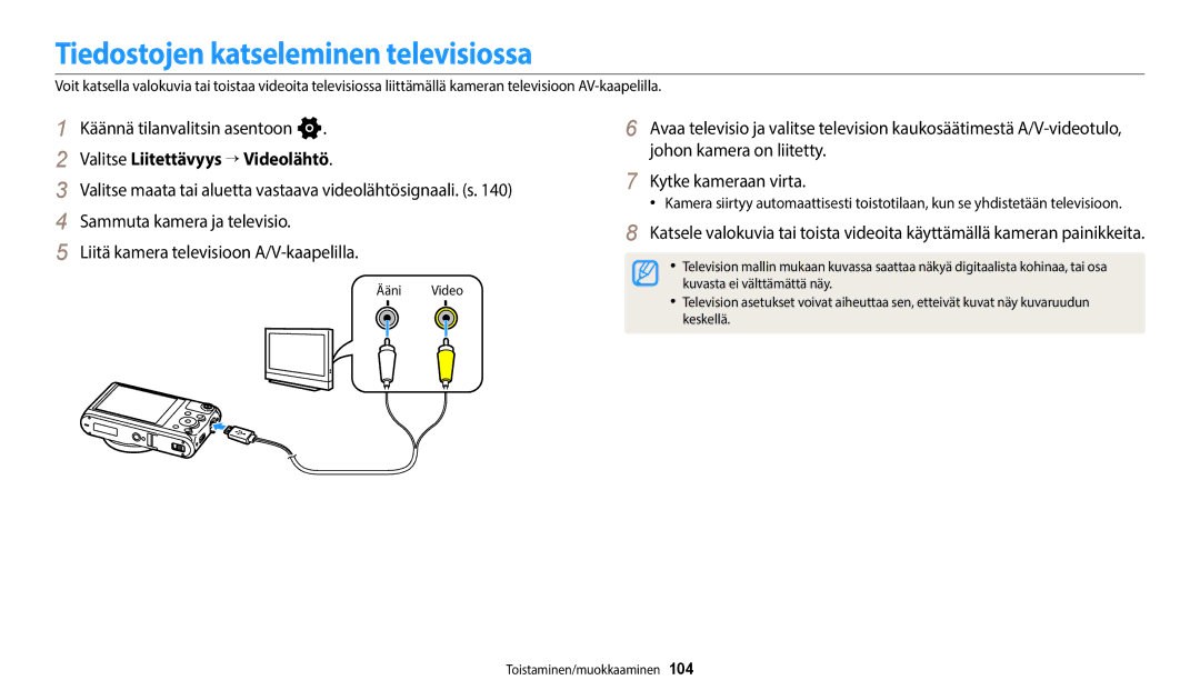 Samsung EC-WB350FBPBE2, EC-WB350FBPWE2 manual Tiedostojen katseleminen televisiossa, Valitse Liitettävyys → Videolähtö 