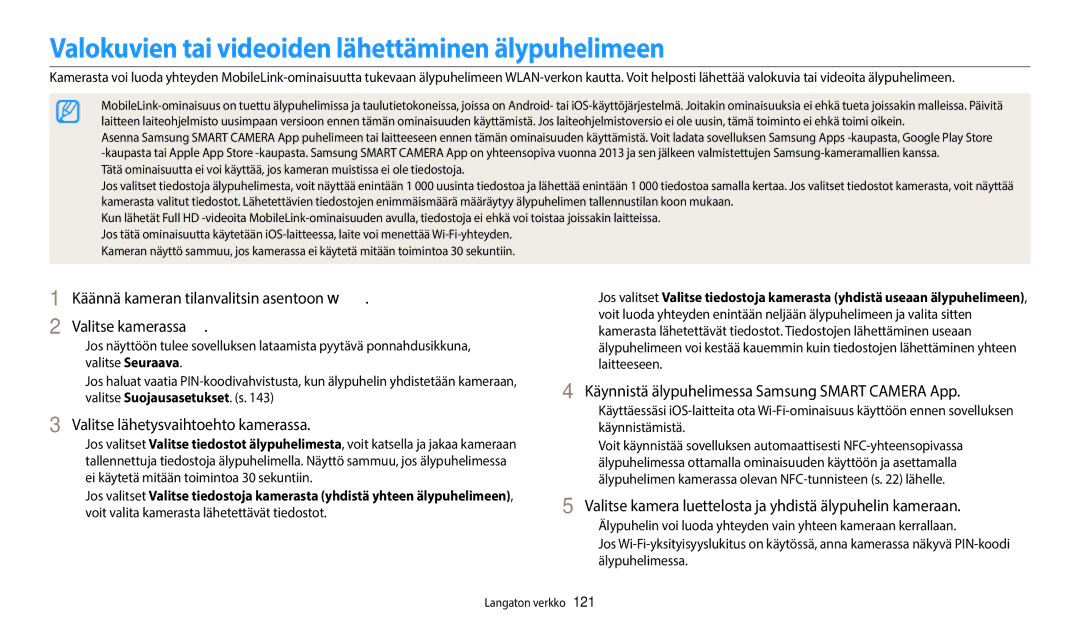 Samsung EC-WB350FBPRE2 manual Valokuvien tai videoiden lähettäminen älypuhelimeen, Valitse lähetysvaihtoehto kamerassa 