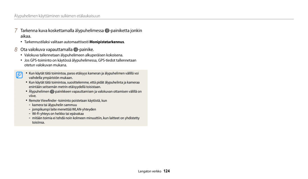 Samsung EC-WB350FBPBE2 Ota valokuva vapauttamalla -painike, Tarkennustilaksi valitaan automaattisesti Monipistetarkennus 