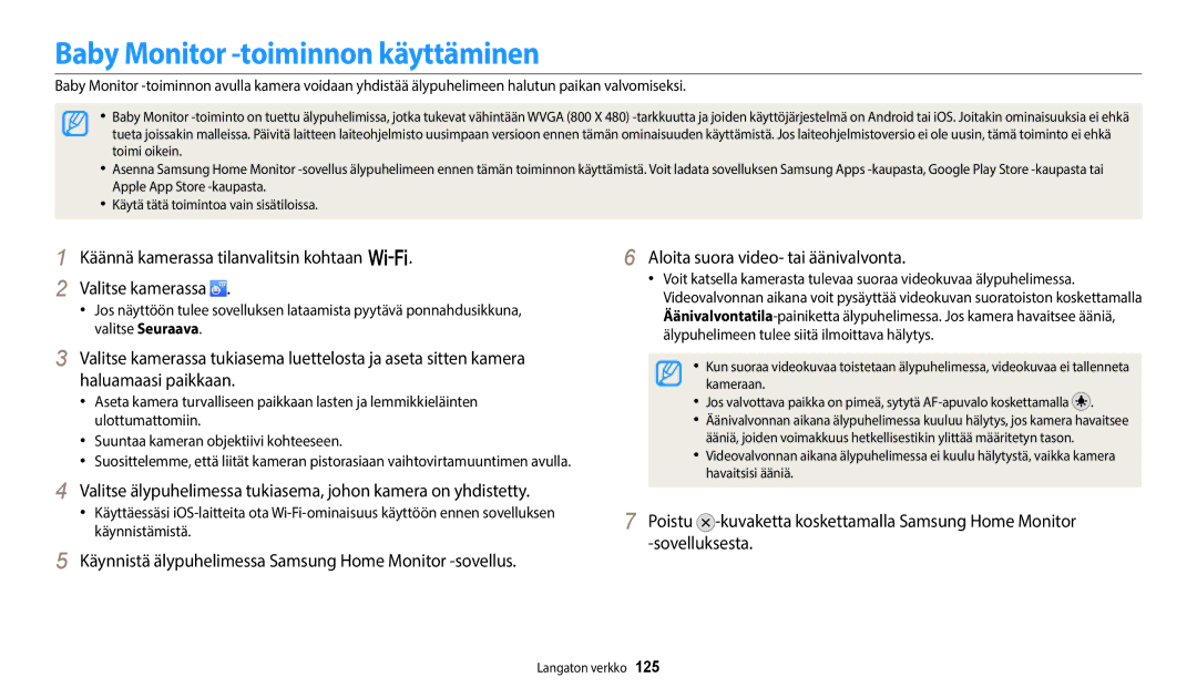 Samsung EC-WB50FZBPWE2 Baby Monitor -toiminnon käyttäminen, Käännä kamerassa tilanvalitsin kohtaan w Valitse kamerassa 