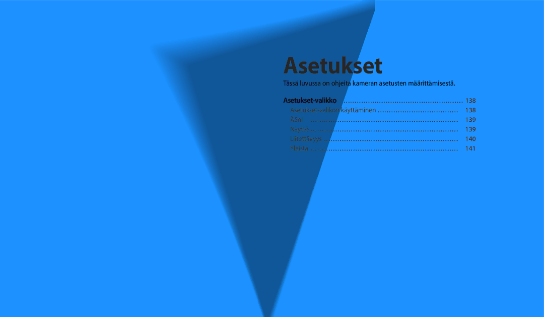 Samsung EC-WB352FBDBE2, EC-WB350FBPWE2 manual Asetukset, Tässä luvussa on ohjeita kameran asetusten määrittämisestä 
