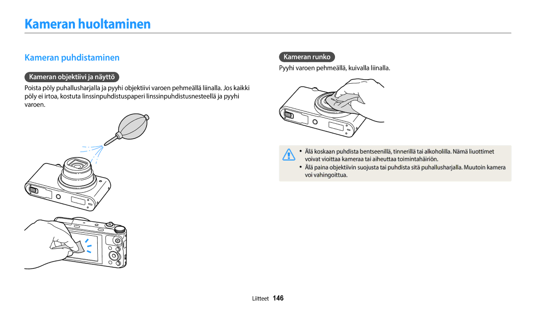 Samsung EC-WB350FBPUE2 manual Kameran huoltaminen, Kameran puhdistaminen, Kameran objektiivi ja näyttö, Kameran runko 