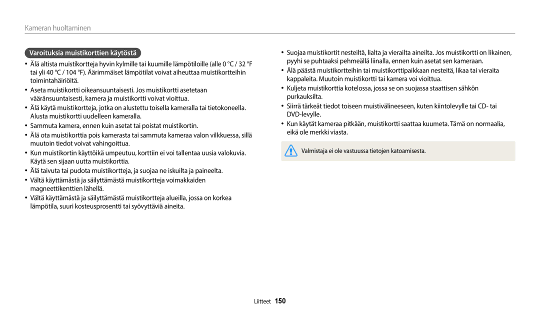 Samsung EC-WB50FZBPBE2, EC-WB350FBPWE2, EC-WB350FBPRE2, EC-WB350FBPNE2, EC-WB352FBDWE2 Varoituksia muistikorttien käytöstä 