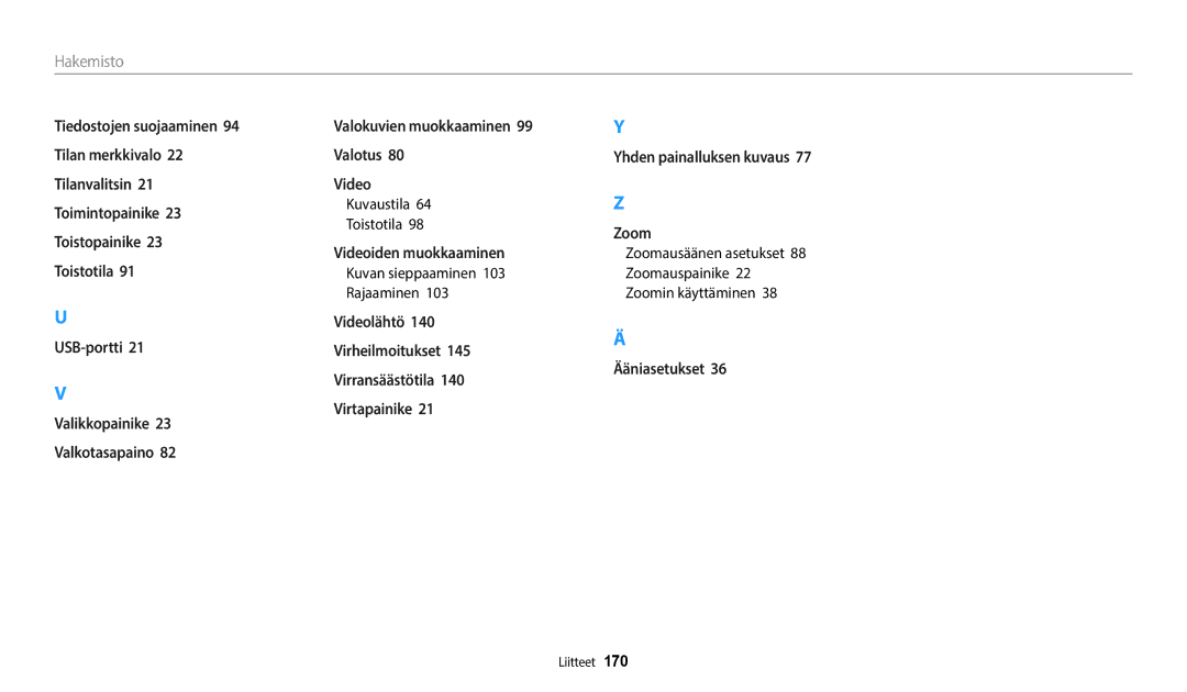 Samsung EC-WB50FZBPBE2, EC-WB350FBPWE2, EC-WB350FBPRE2, EC-WB350FBPNE2 manual USB-portti Valikkopainike Valkotasapaino 