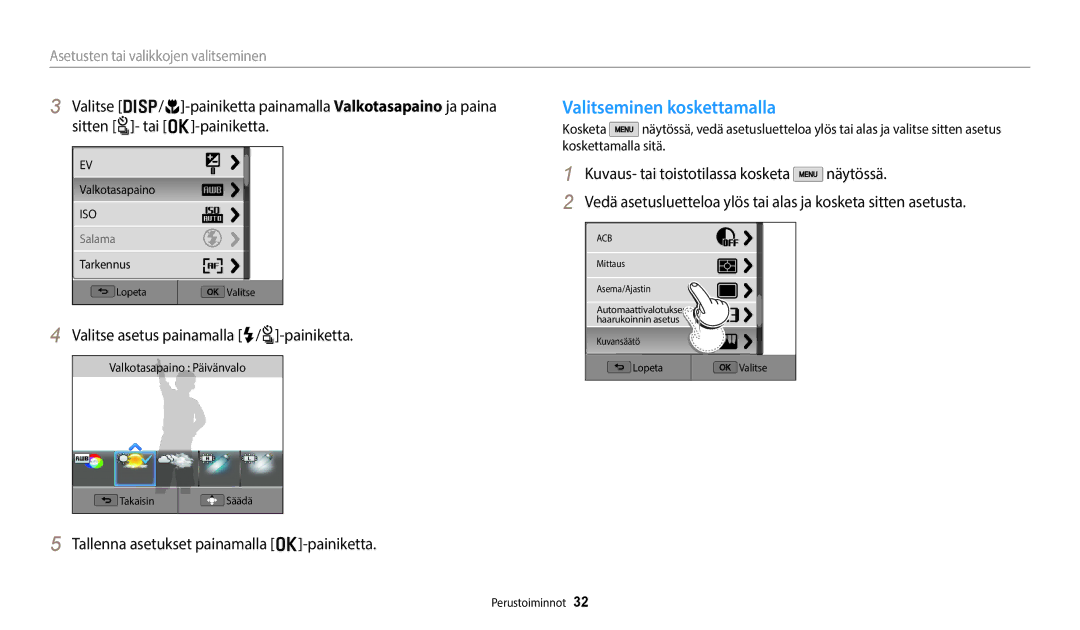 Samsung EC-WB350FBPNE2, EC-WB350FBPWE2, EC-WB50FZBPBE2 Valitseminen koskettamalla, Valitse asetus painamalla F/t-painiketta 