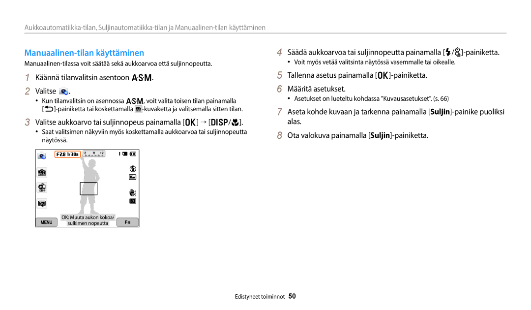 Samsung EC-WB50FZBPBE2 manual Manuaalinen-tilan käyttäminen, Valitse aukkoarvo tai suljinnopeus painamalla o → D/c 