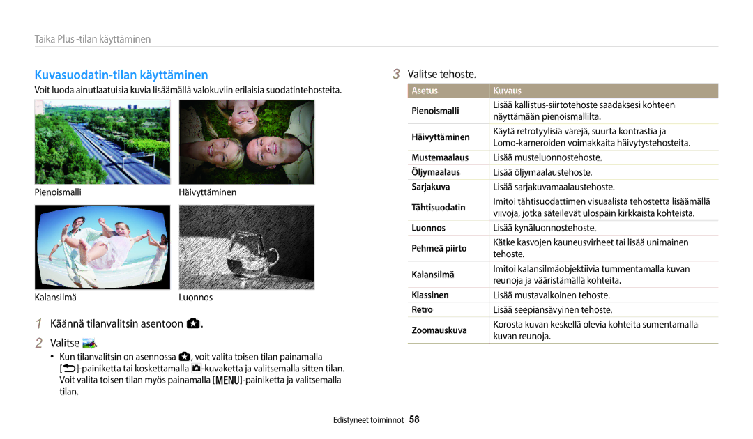 Samsung EC-WB50FZBPRE2, EC-WB350FBPWE2, EC-WB50FZBPBE2, EC-WB350FBPRE2 manual Kuvasuodatin-tilan käyttäminen, Valitse tehoste 