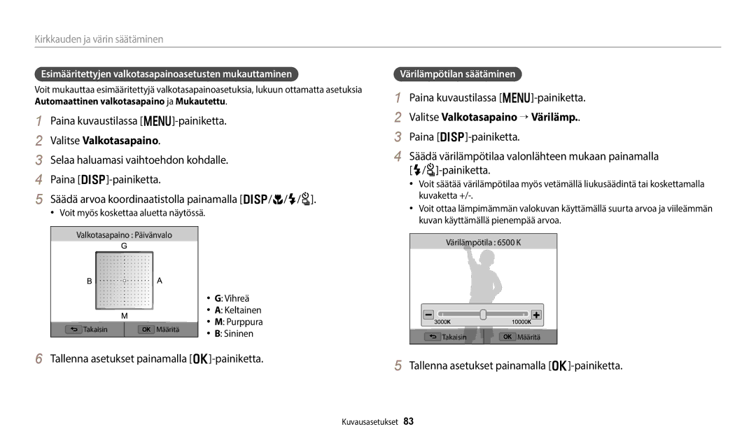 Samsung EC-WB352FBDWE2 manual Valitse Valkotasapaino → Värilämp, Esimääritettyjen valkotasapainoasetusten mukauttaminen 