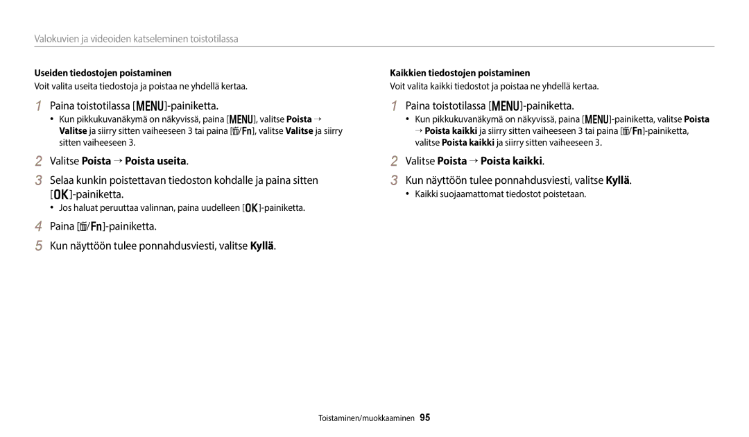 Samsung EC-WB50FZBPWE2 Paina toistotilassa m-painiketta, Valitse Poista → Poista useita, Valitse Poista → Poista kaikki 