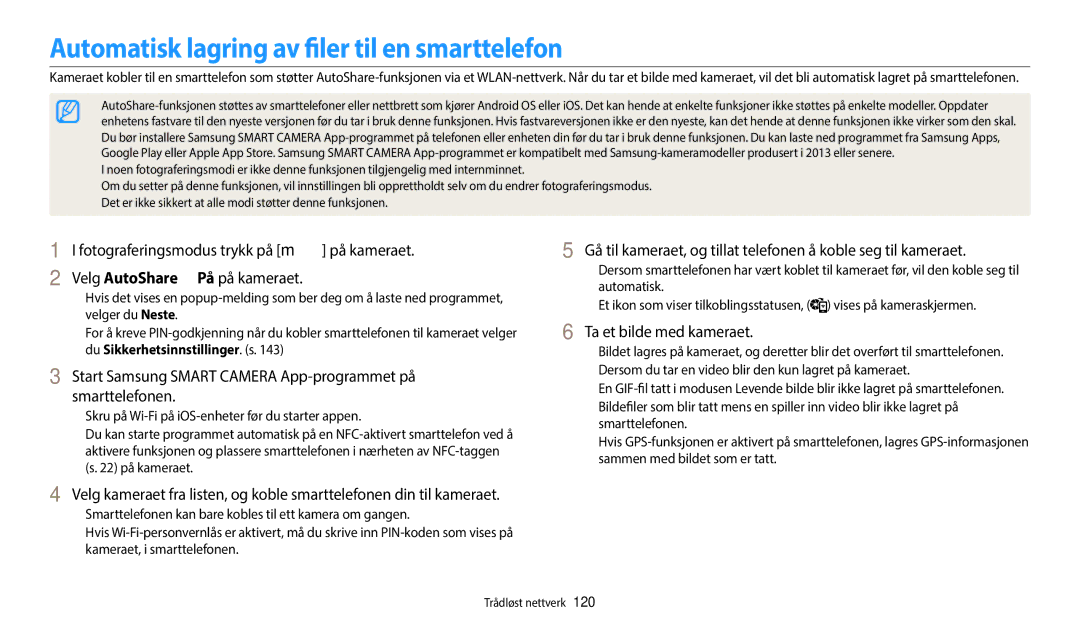 Samsung EC-WB50FZBPBE2, EC-WB350FBPWE2 manual Automatisk lagring av filer til en smarttelefon, Ta et bilde med kameraet 