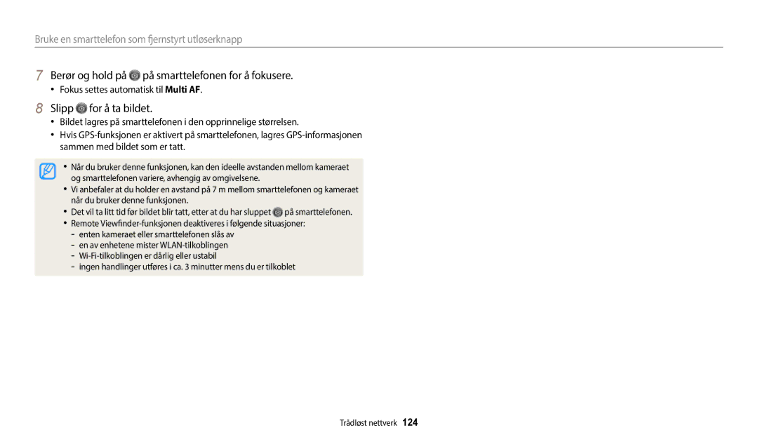 Samsung EC-WB350FBPBE2, EC-WB350FBPWE2 manual Berør og hold på på smarttelefonen for å fokusere, Slipp for å ta bildet 