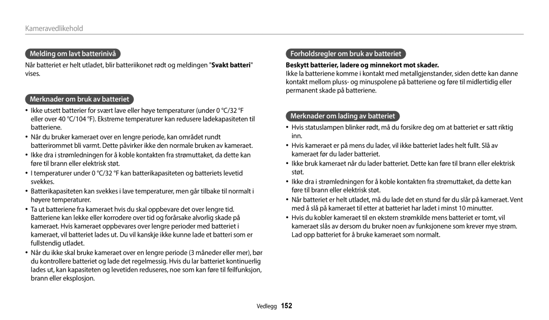 Samsung EC-WB350FBPNE2 Melding om lavt batterinivå, Merknader om bruk av batteriet, Forholdsregler om bruk av batteriet 