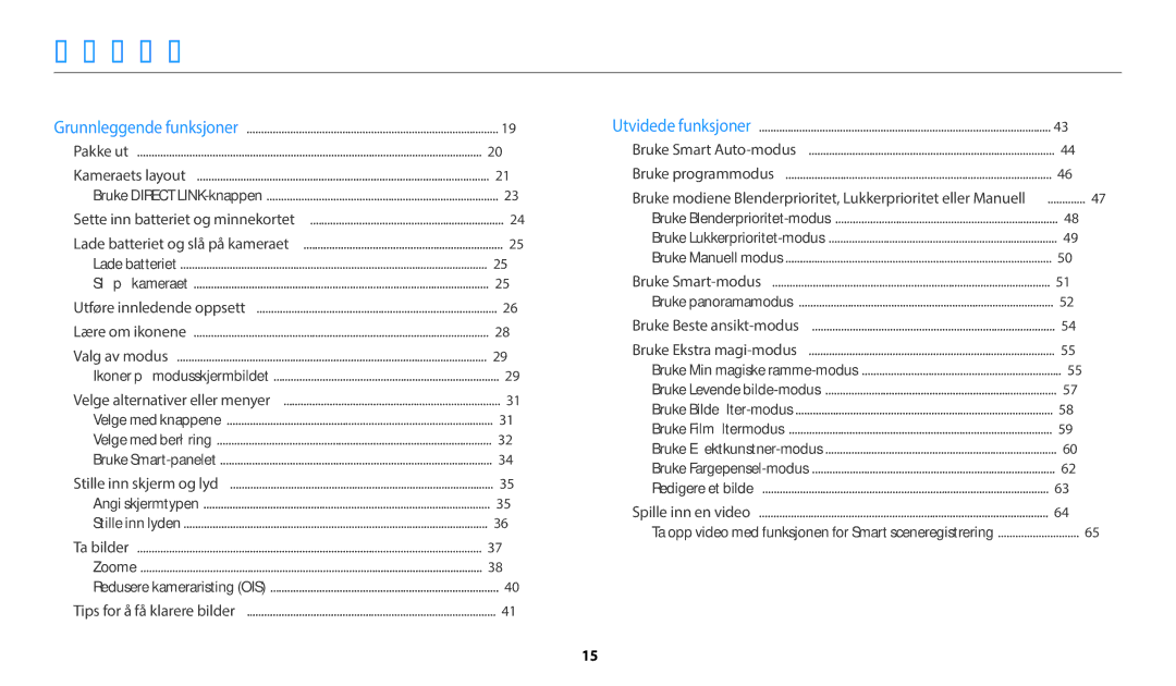 Samsung EC-WB50FZBPWE2, EC-WB350FBPWE2, EC-WB50FZBPBE2, EC-WB350FBPRE2 manual Innhold, Velge med knappene Velge med berøring 