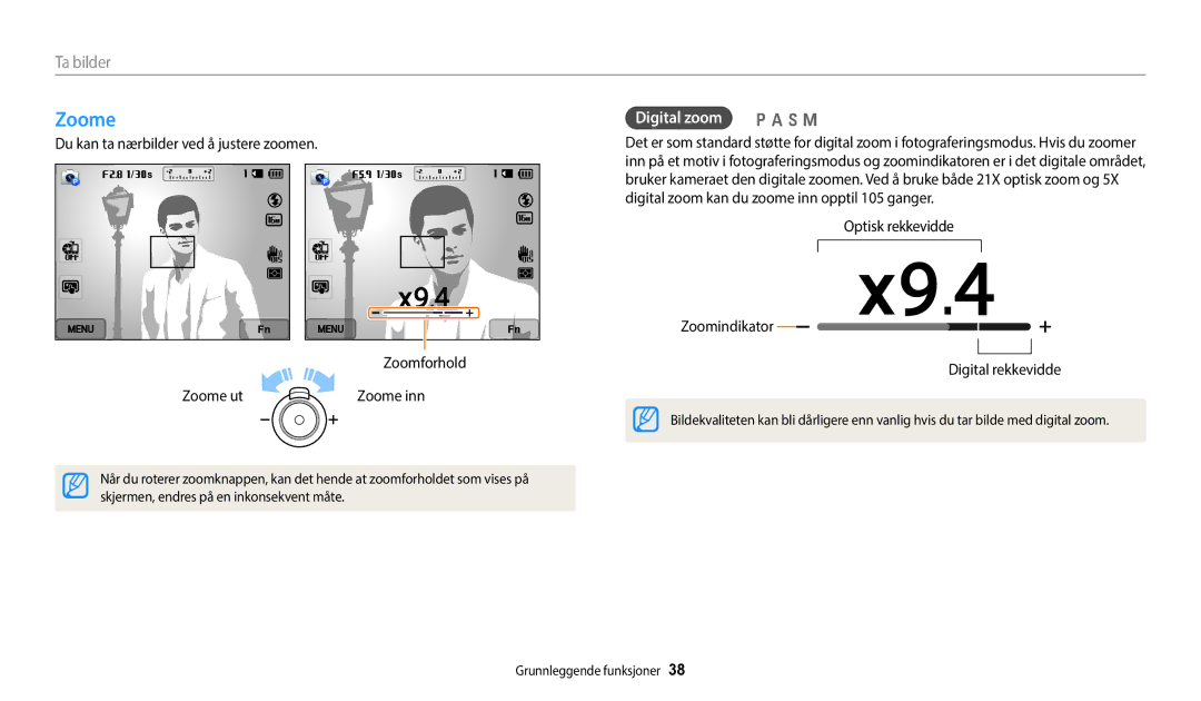 Samsung EC-WB50FZBPRE2, EC-WB350FBPWE2 Zoome, Digital zoom p a h M, Optisk rekkevidde Zoomindikator Digital rekkevidde 