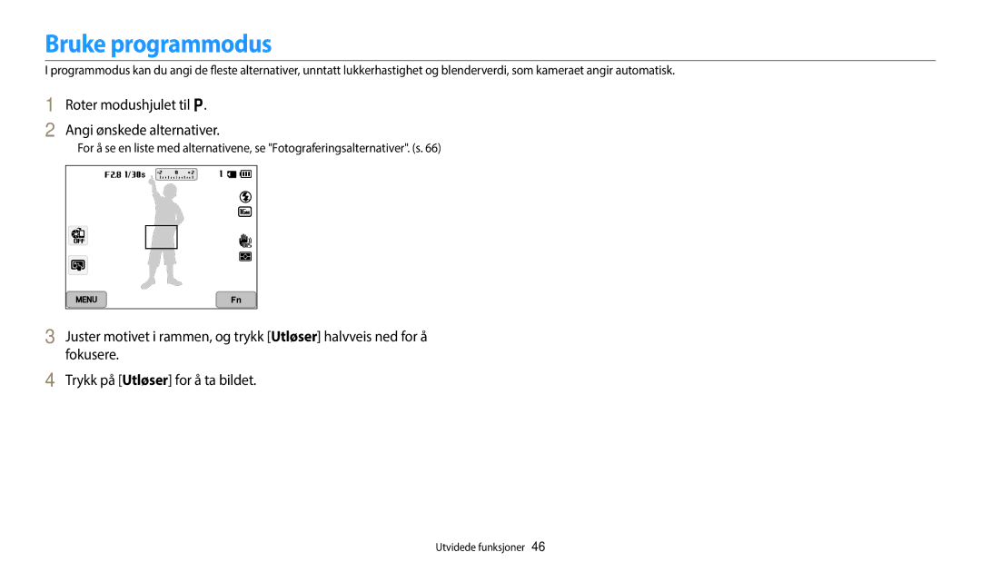 Samsung EC-WB350FBPUE2, EC-WB350FBPWE2 manual Bruke programmodus, Roter modushjulet til p Angi ønskede alternativer 