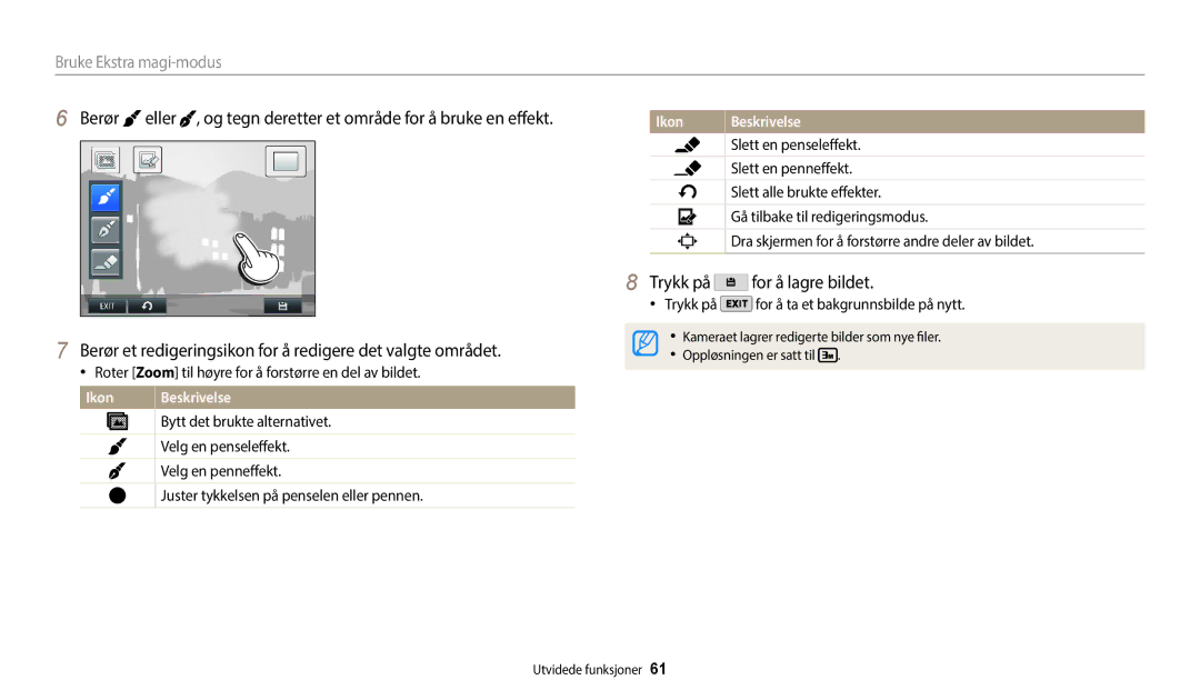 Samsung EC-WB350FBPRE2, EC-WB350FBPWE2, EC-WB50FZBPBE2 manual Berør et redigeringsikon for å redigere det valgte området 