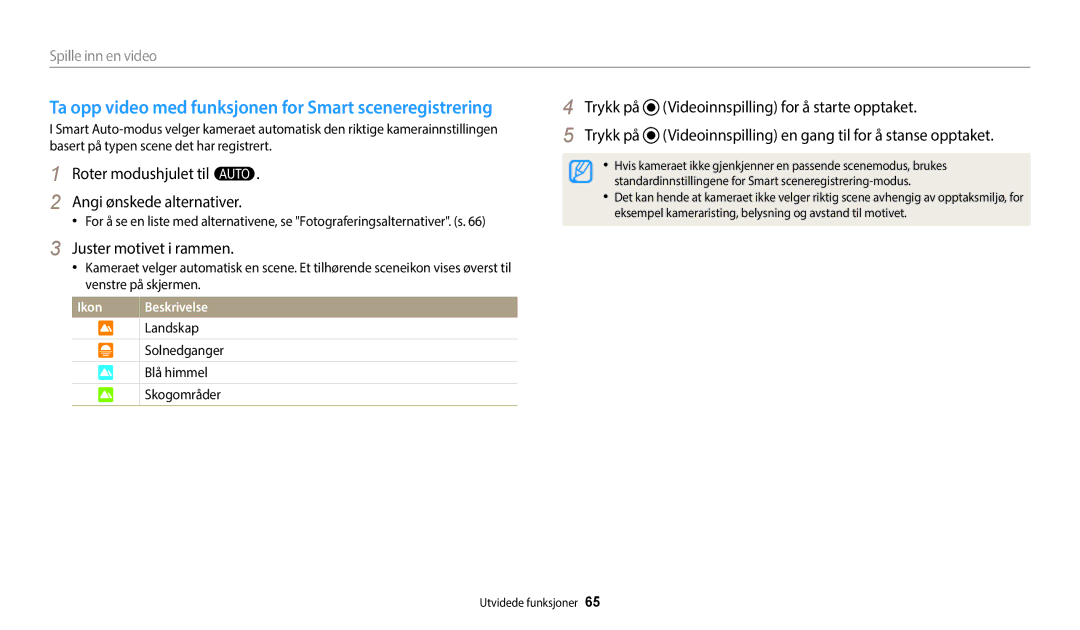 Samsung EC-WB50FZBPWE2, EC-WB350FBPWE2, EC-WB50FZBPBE2 manual Ta opp video med funksjonen for Smart sceneregistrering 