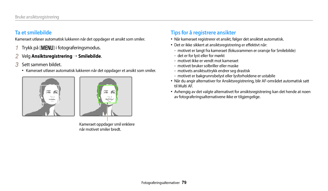 Samsung EC-WB350FBPWE2 manual Ta et smilebilde, Tips for å registrere ansikter, Velg Ansiktsregistrering → Smilebilde 