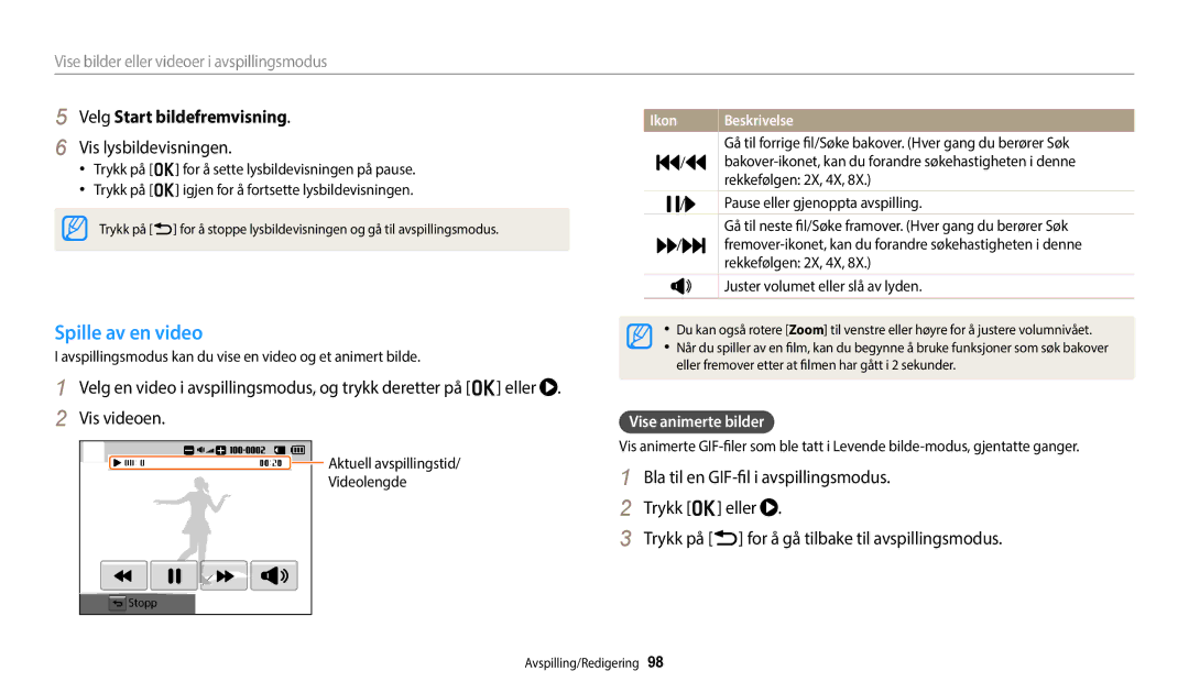 Samsung EC-WB50FZBPRE2 manual Spille av en video, Velg Start bildefremvisning, Vis lysbildevisningen, Vise animerte bilder 