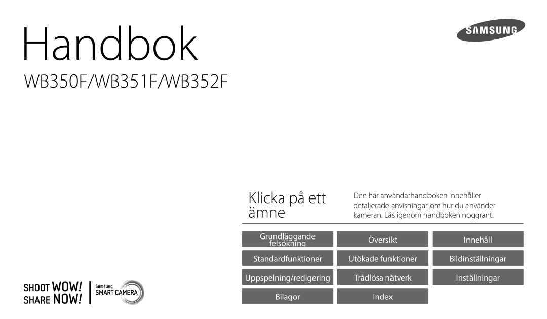 Samsung EC-WB50FZBPBE2, EC-WB350FBPWE2, EC-WB350FBPRE2, EC-WB350FBPNE2, EC-WB352FBDWE2, EC-WB350FBPBE2 manual Handbok 