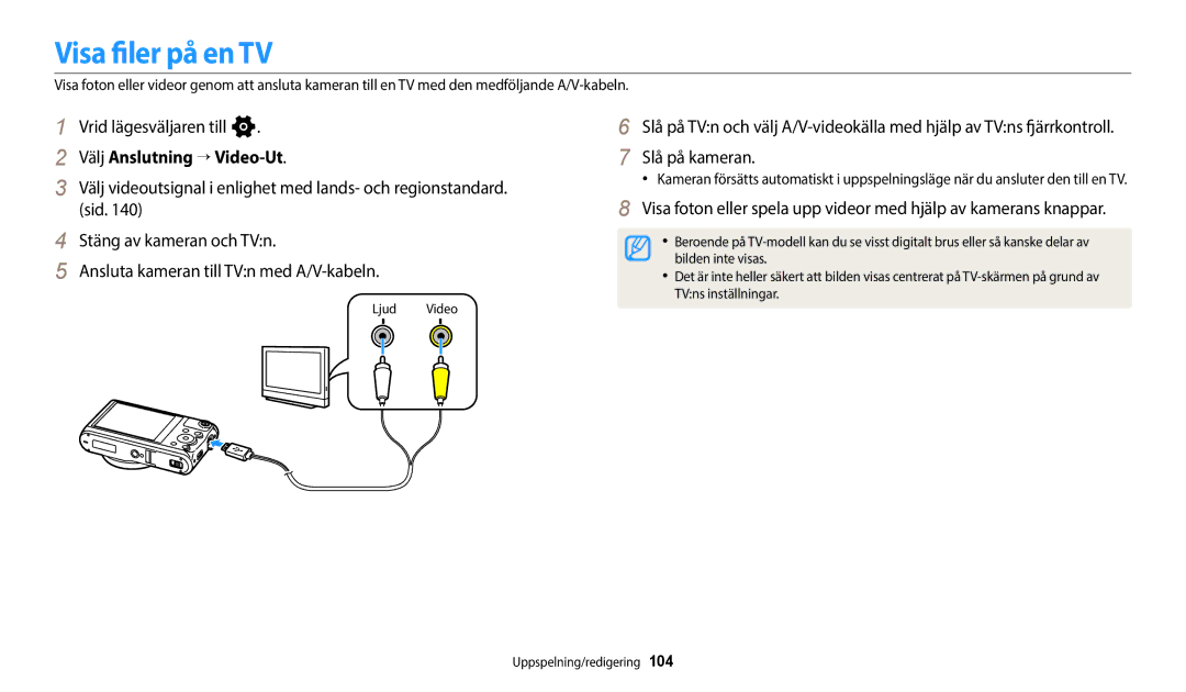 Samsung EC-WB350FBPBE2, EC-WB350FBPWE2, EC-WB50FZBPBE2 manual Visa filer på en TV, Välj Anslutning → Video-Ut, Slå på kameran 