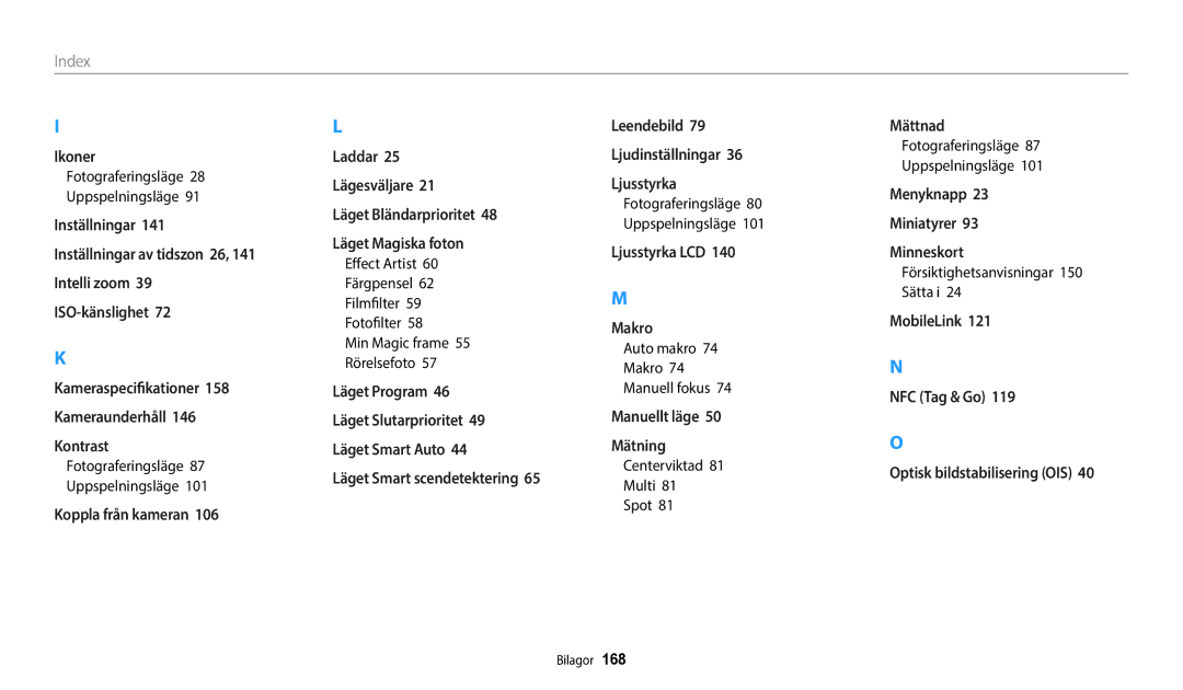 Samsung EC-WB50FZBPRE2 manual Auto makro Makro Manuell fokus, Centerviktad Multi Spot, Försiktighetsanvisningar 150 Sätta i 